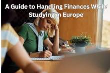 A Guide to Handling Finances While Studying in Europe