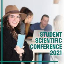 STUDENT SCIENTIFIC CONFERENCE 2021