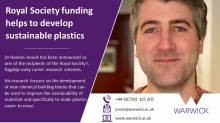 University of Warwick researcher to benefit from £80m Royal Society funding to develop sustainable plastics