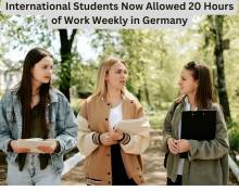 International Students Now Allowed 20 Hours of Work Weekly in Germany